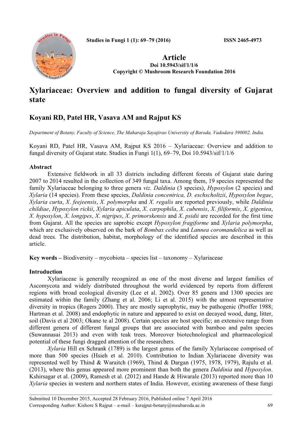 Xylariaceae: Overview and Addition to Fungal Diversity of Gujarat State Article