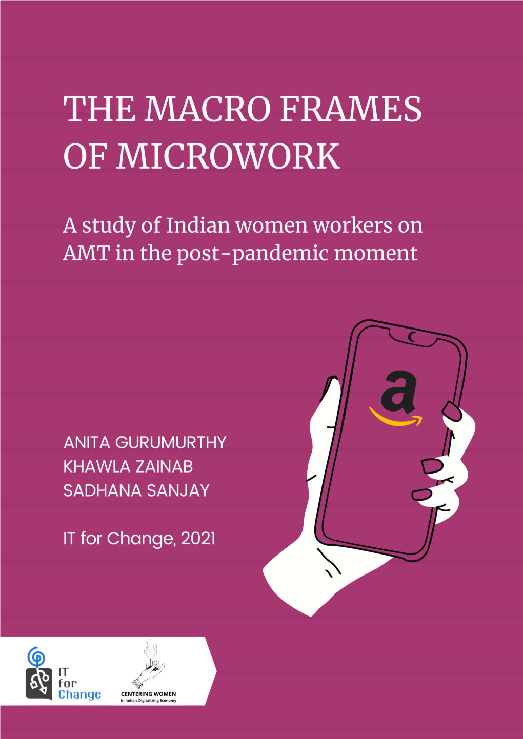 The Macro Frames of Microwork a Study of Indian Women Workers on AMT in the Post-Pandemic Moment