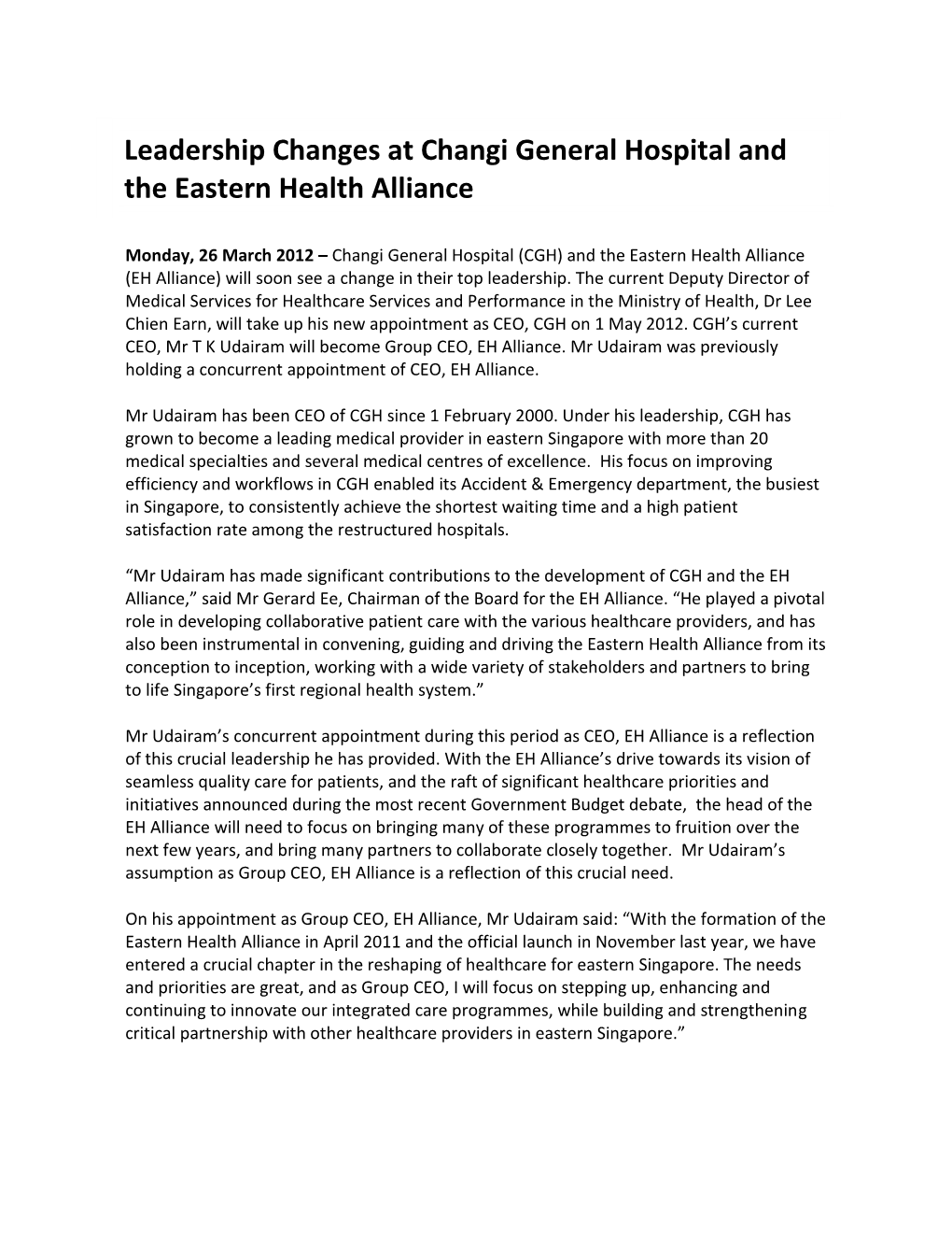 Leadership Changes at Changi General Hospital and the Eastern Health Alliance