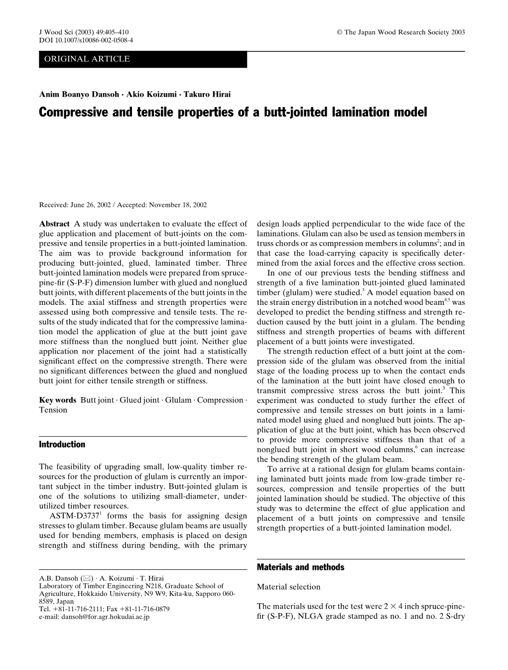 Compressive and Tensile Properties of a Butt-Jointed Lamination Model