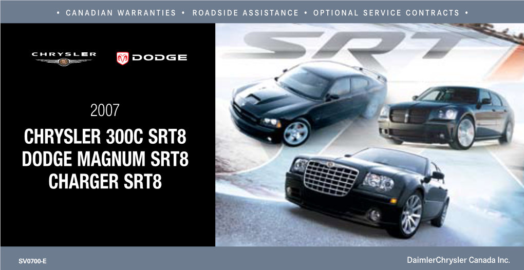 Chrysler 300C SRT8 Dodge Magnum SRT8 Charger SRT8