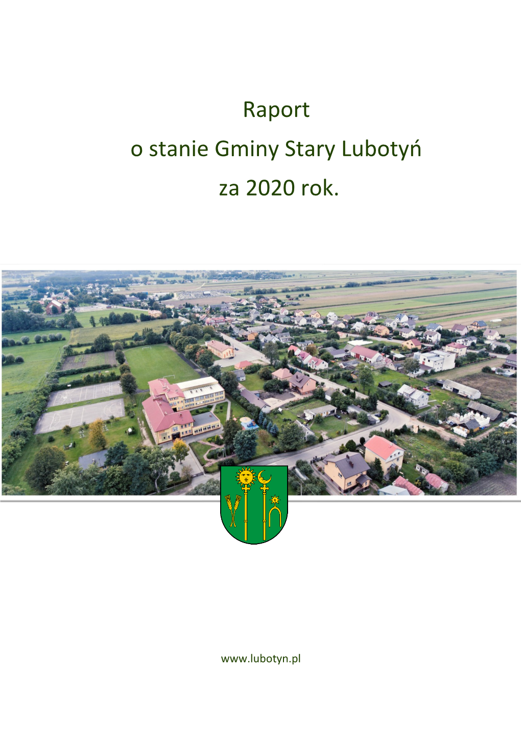 Raport O Stanie Gminy Stary Lubotyń Za 2020 Rok