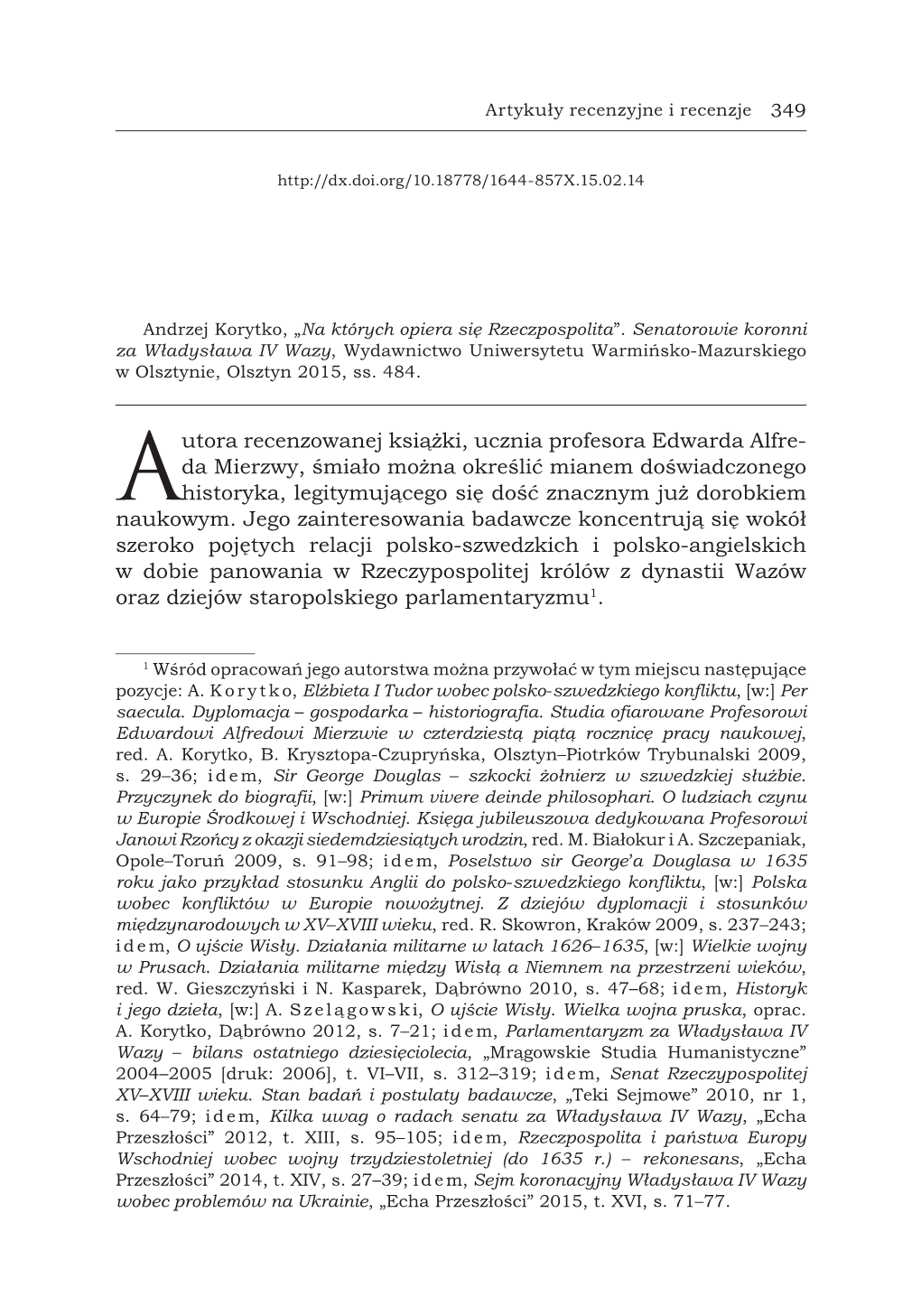 Senatorowie Koronni Za Władysława IV Wazy, Wydawnictwo Uniwersytetu Warmińsko-Mazurskiego W Olsztynie, Olsztyn 2015, Ss