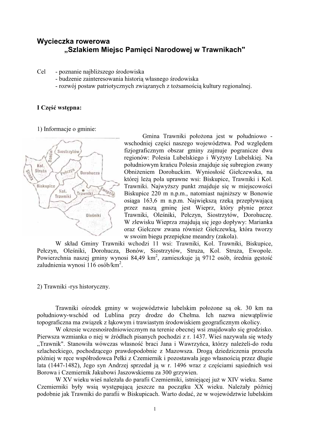 Szlakiem Miejsc Pamięci Narodowej W Trawnikach"