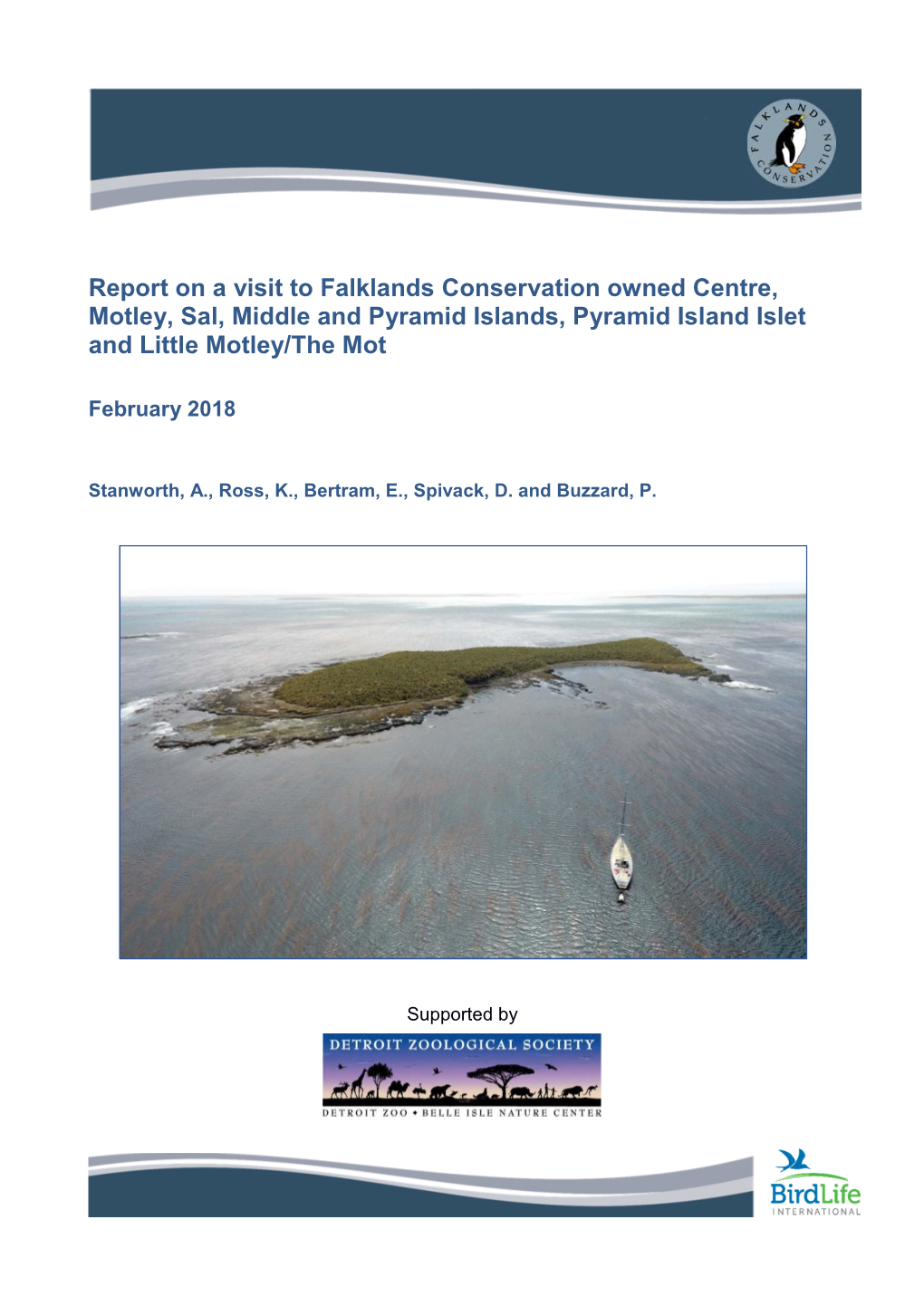 Report on a Visit to Falklands Conservation Owned Centre, Motley, Sal, Middle and Pyramid Islands, Pyramid Island Islet and Little Motley/The Mot