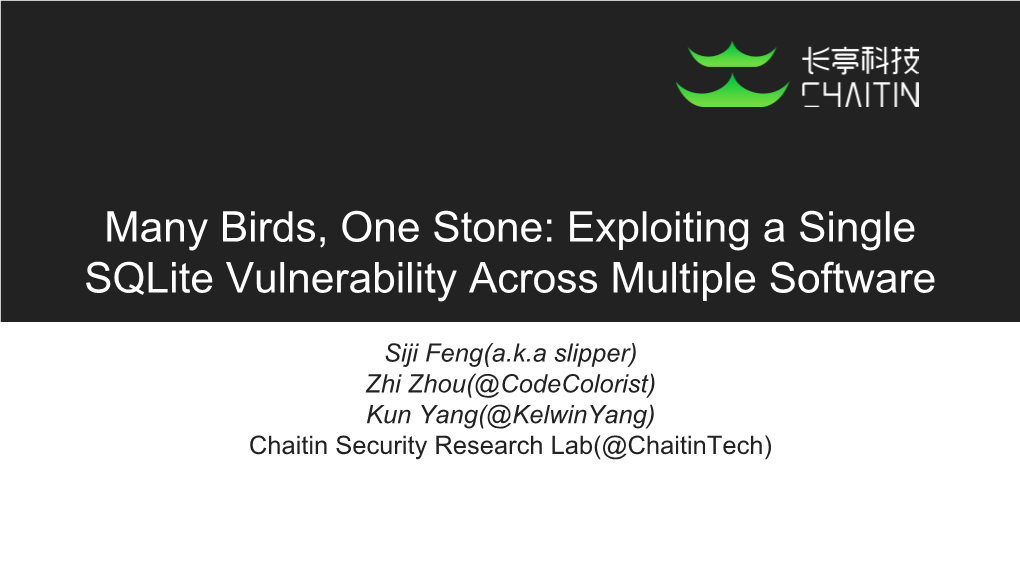 Many Birds, One Stone: Exploiting a Single Sqlite Vulnerability Across Multiple Software
