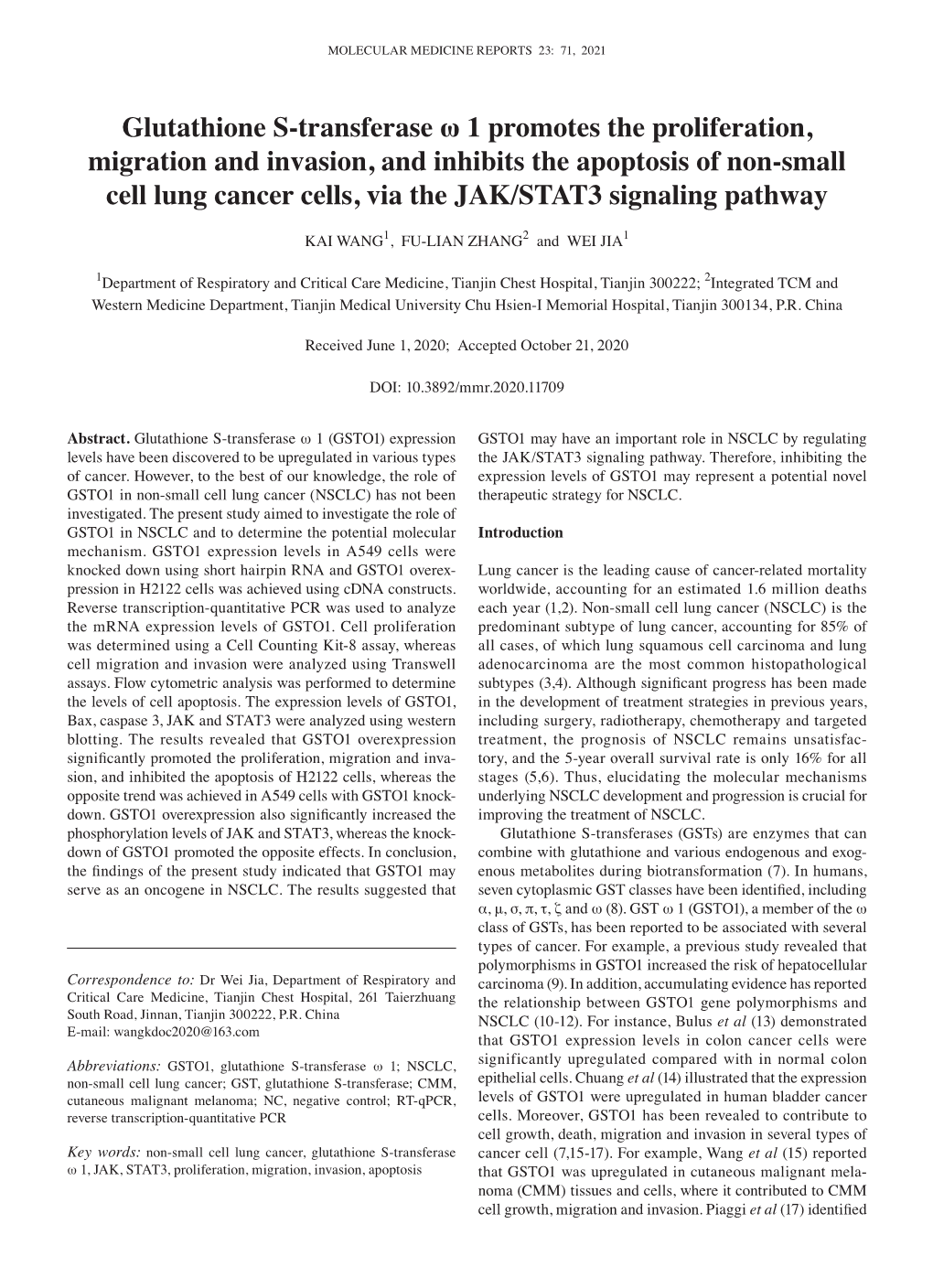 Glutathione S‑Transferase Ω 1 Promotes the Proliferation, Migration and Invasion, and Inhibits the Apoptosis of Non‑Small C