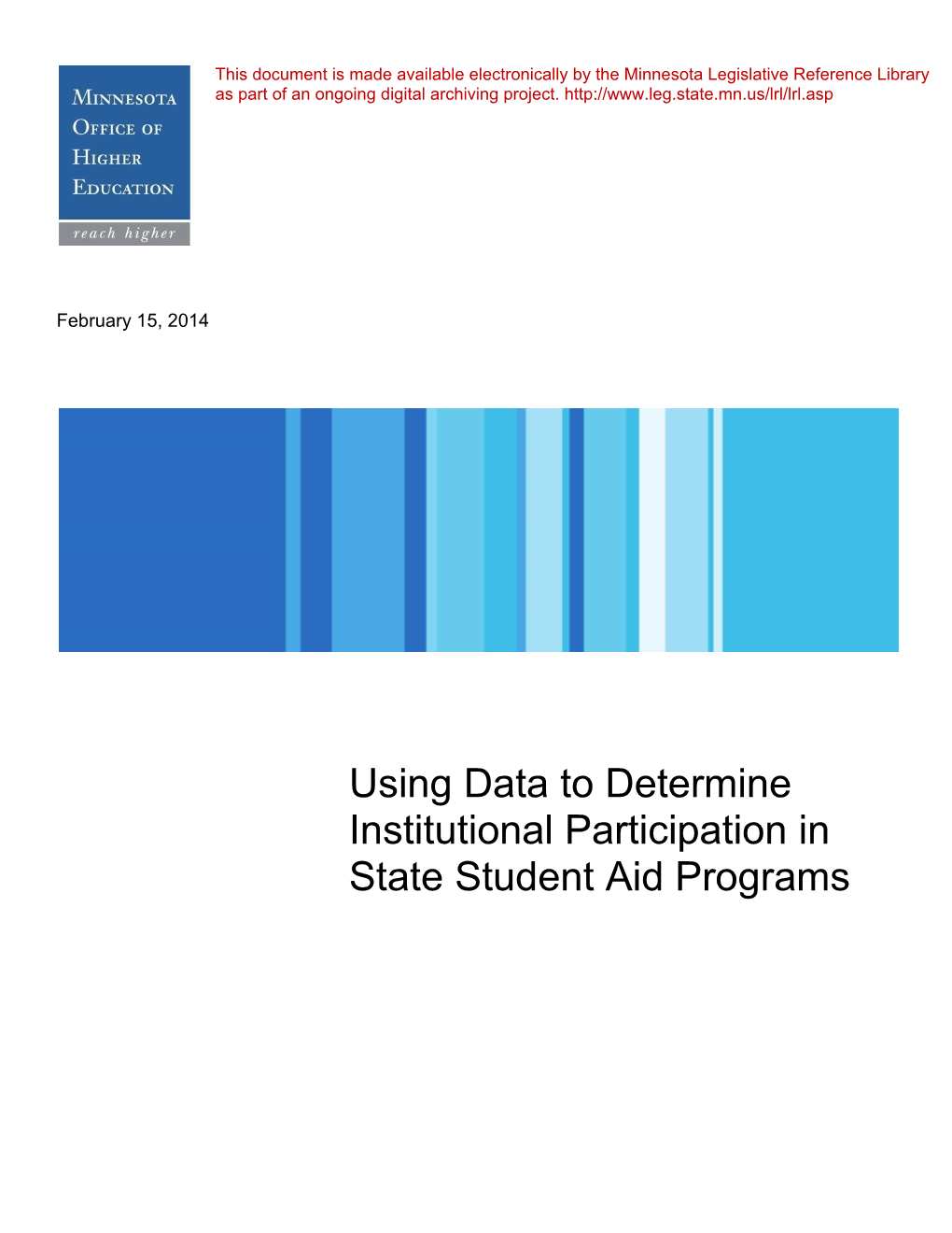 Using Data to Determine Institutional Participation in State Student Aid Programs