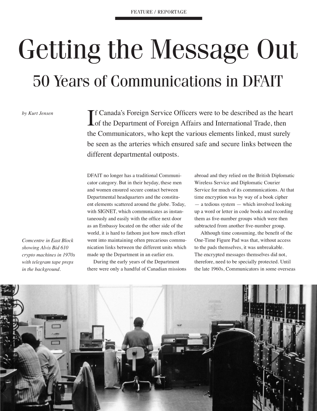 Getting the Message out 50 Years of Communications in DFAIT