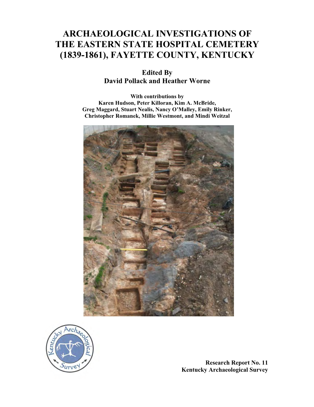 Archaeological Investigations of the Eastern State Hospital Cemetery (1839-1861), Fayette County, Kentucky