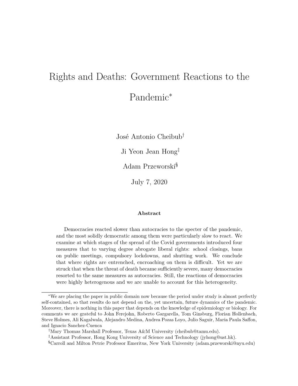 Rights and Deaths: Government Reactions to the Pandemic∗