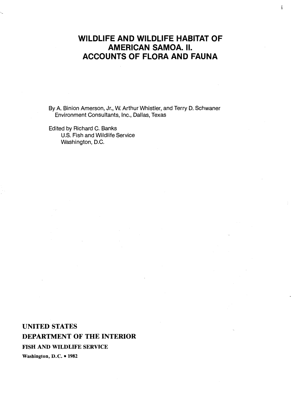 Wildlife and Wildlife Habitat of American Samoa. Ii. Accounts of Flora and Fauna