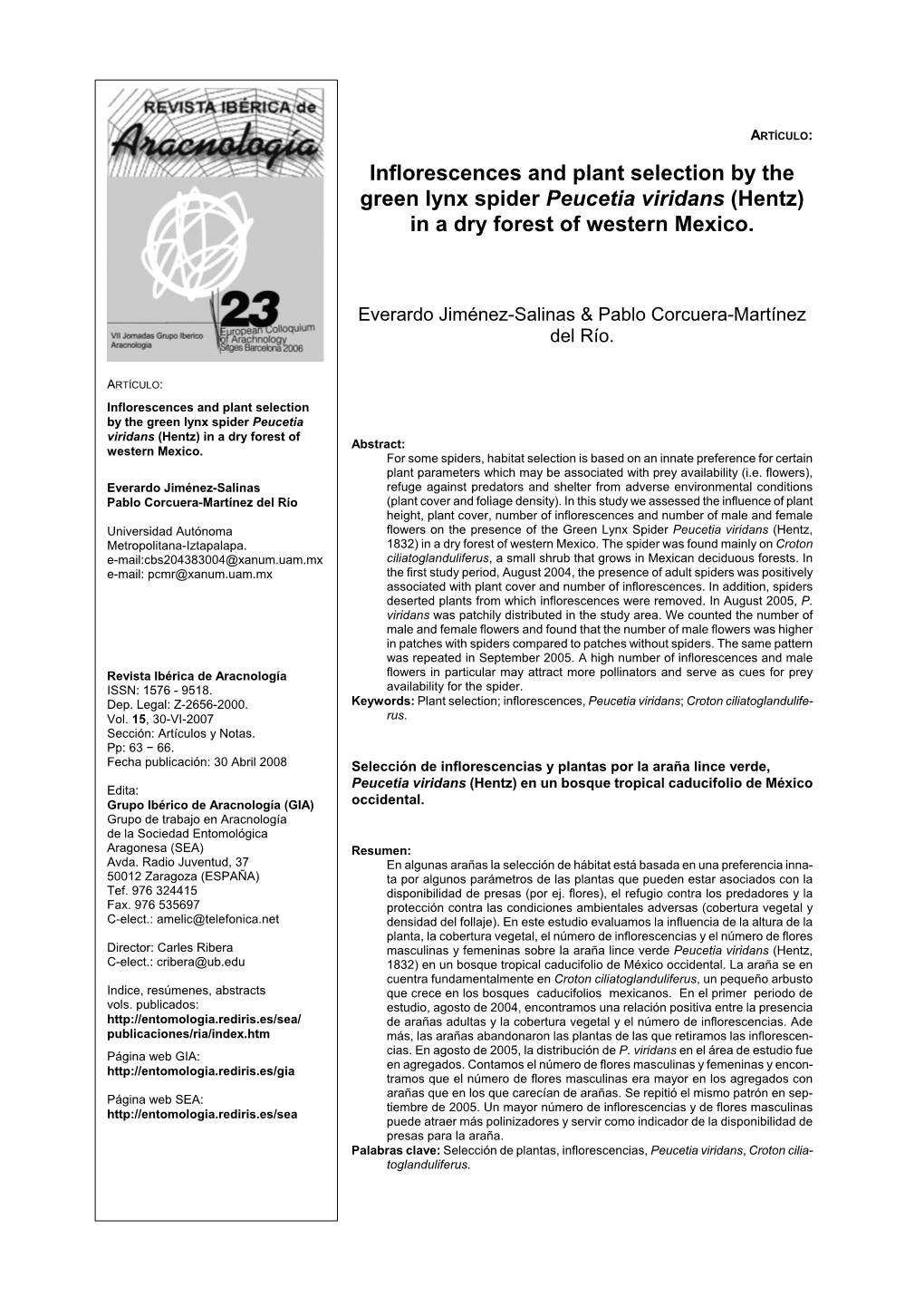 Inflorescences and Plant Selection by the Green Lynx Spider Peucetia Viridans (Hentz) in a Dry Forest of Western Mexico