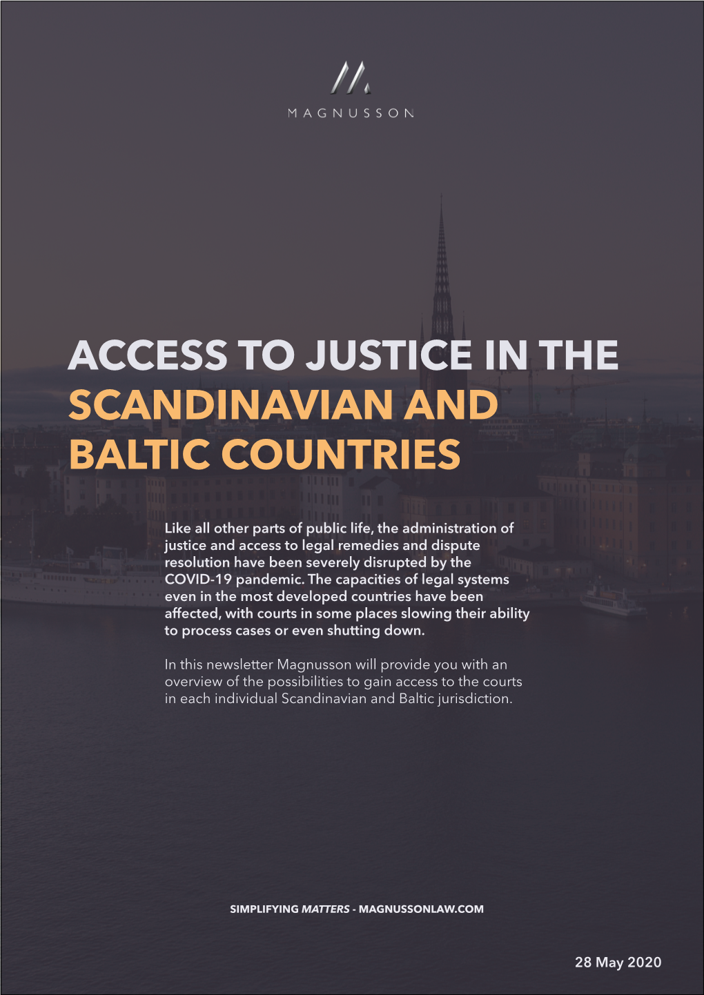 Access to Justice in the Scandinavian and Baltic Countries