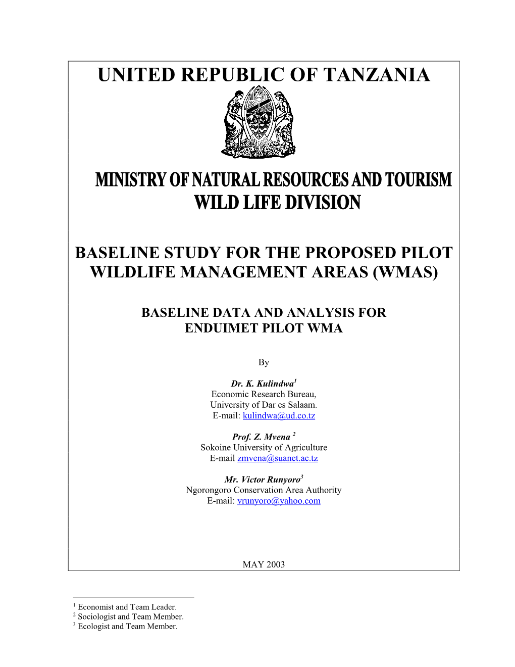 Baseline Study for the Proposed Pilot Wildlife Management Areas (Wmas)