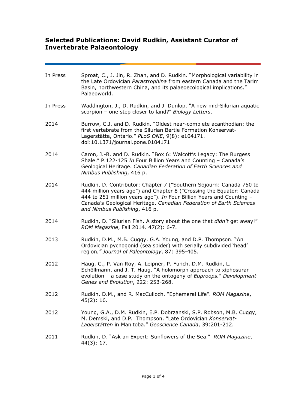 Selected Publications: David Rudkin, Assistant Curator of Invertebrate Palaeontology