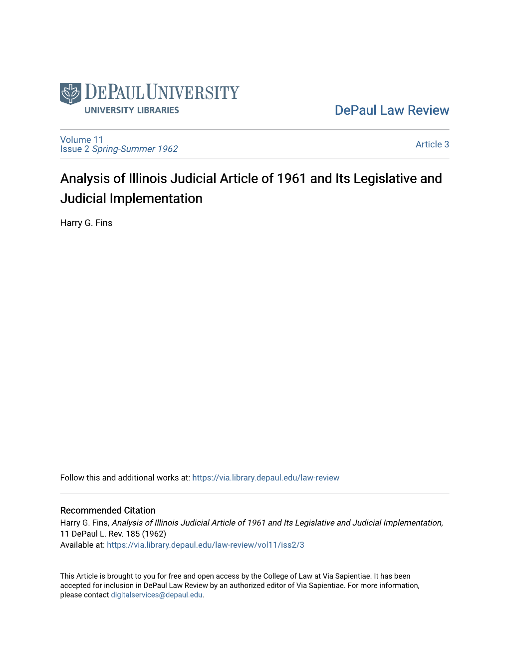 Analysis of Illinois Judicial Article of 1961 and Its Legislative and Judicial Implementation