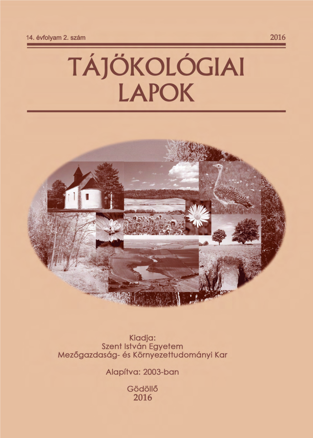 Tájökológiai Lapok Journal of Landscape Ecology