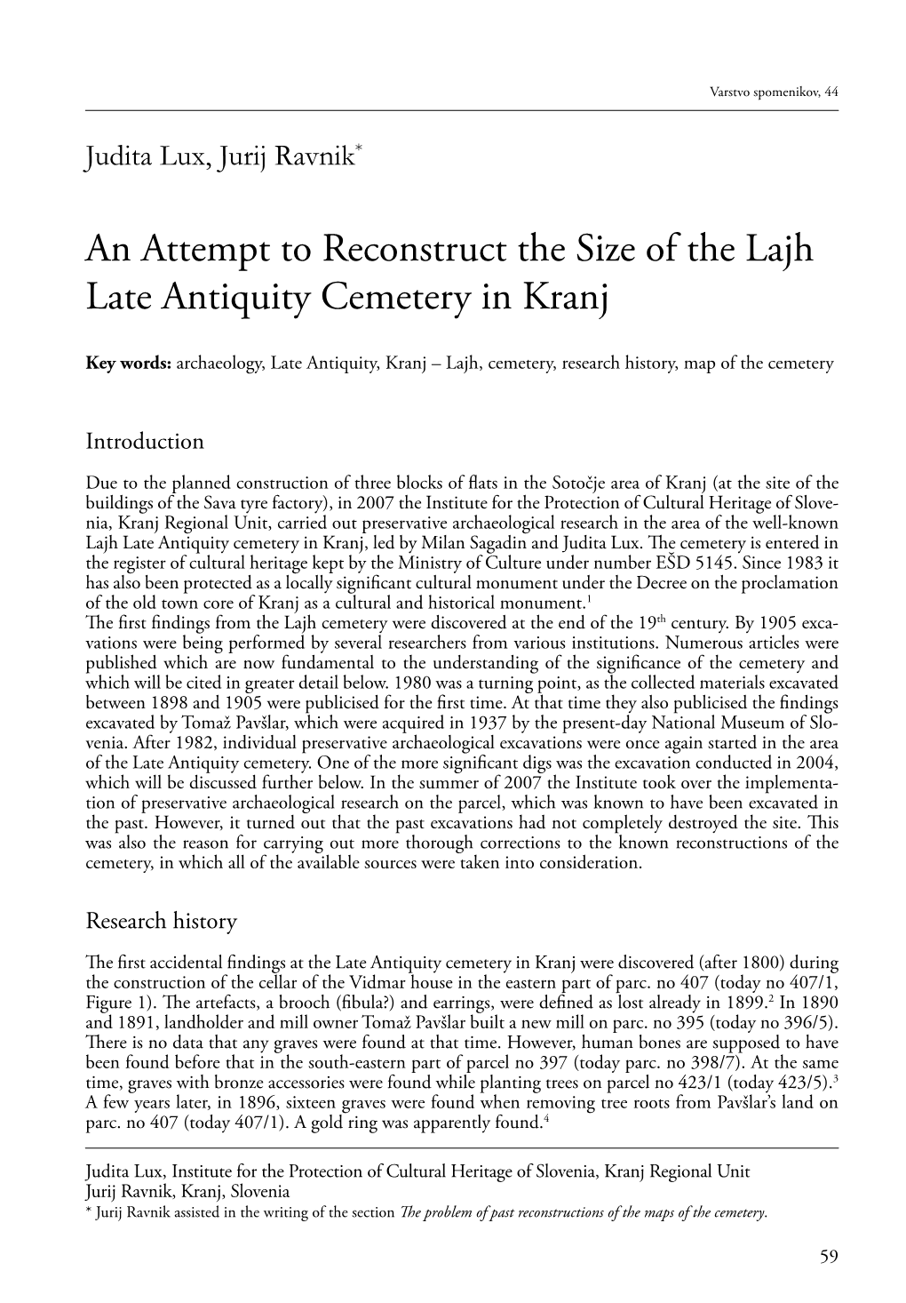 An Attempt to Reconstruct the Size of the Lajh Late Antiquity Cemetery in Kranj