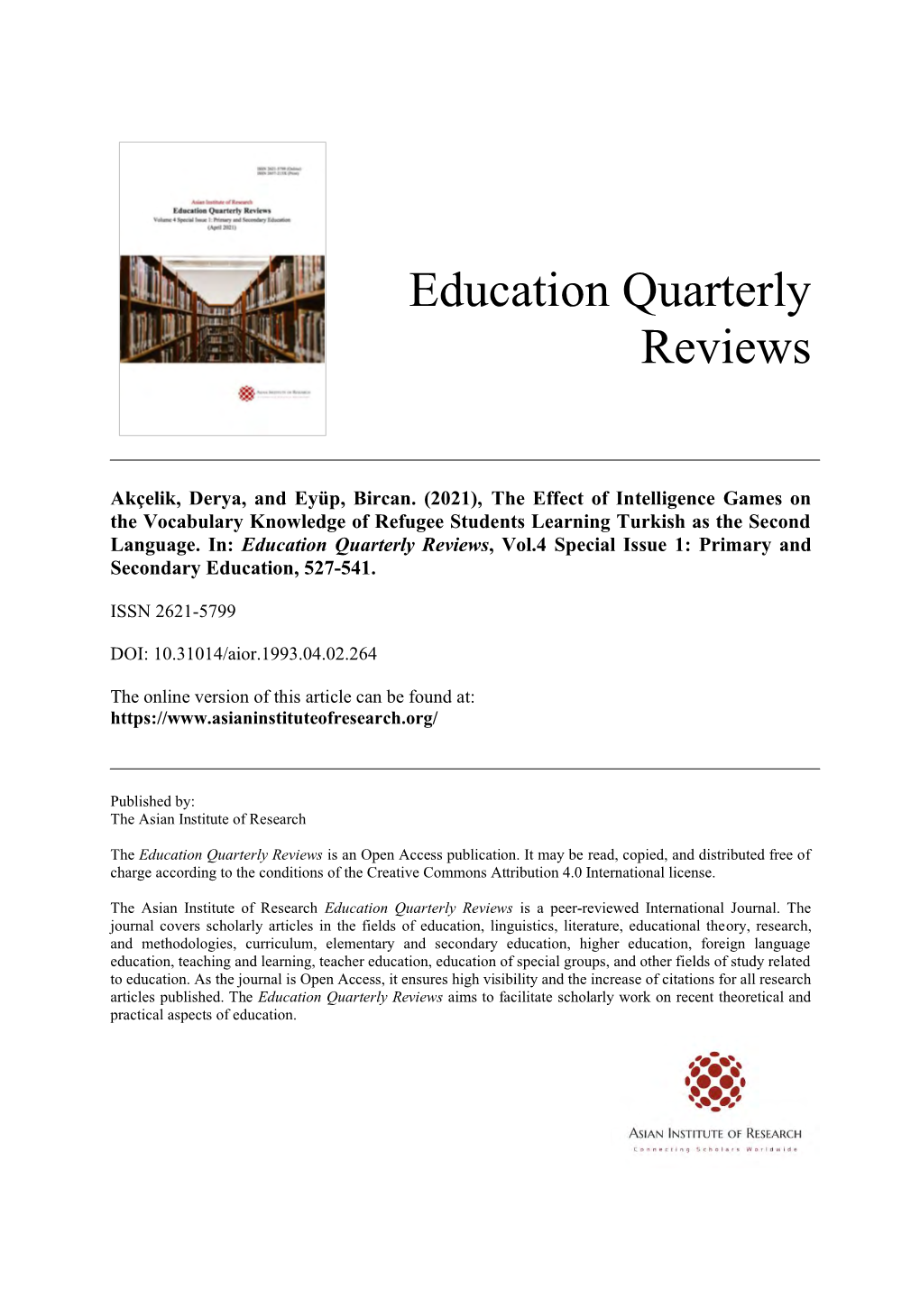 Education Quarterly Reviews