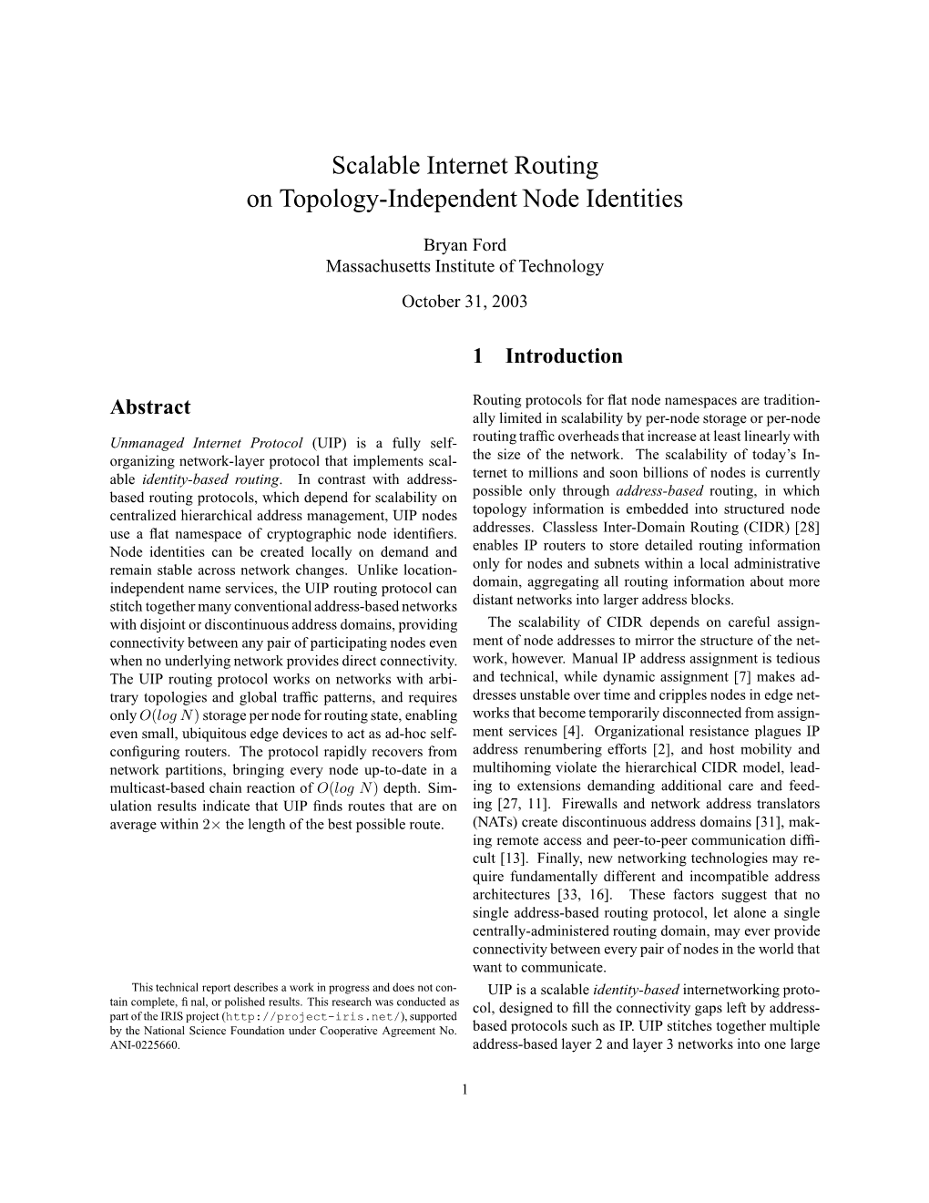 Scalable Internet Routing on Topology-Independent Node Identities