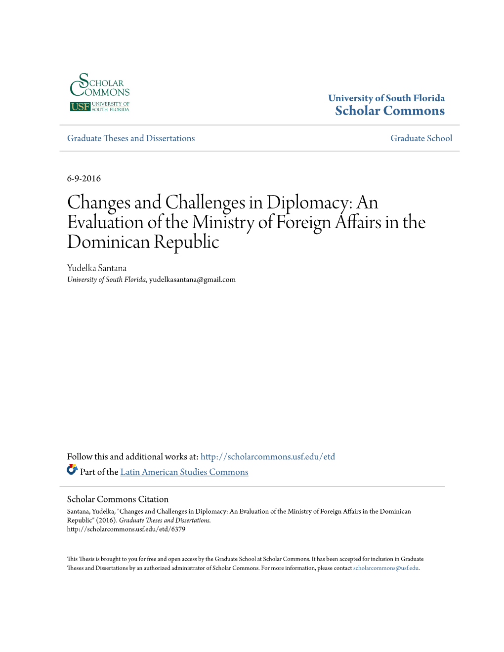 Changes and Challenges in Diplomacy: an Evaluation of the Ministry of Foreign Affairs in the Dominican Republic