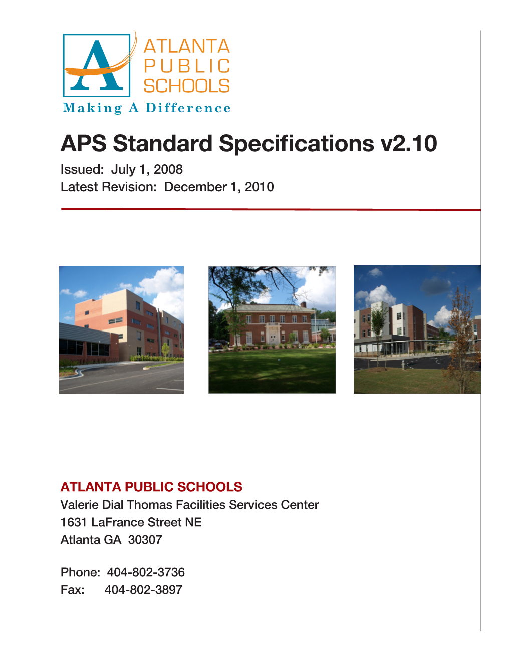 APS Standard Specifications V2.10 Issued: July 1, 2008 Latest Revision: December 1, 2010