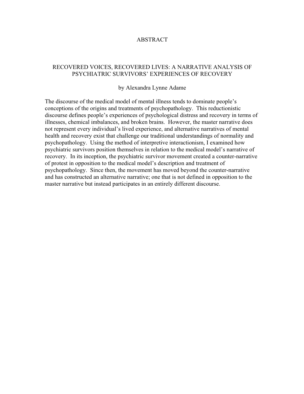 A Narrative Analysis of Psychiatric Survivors’ Experiences of Recovery