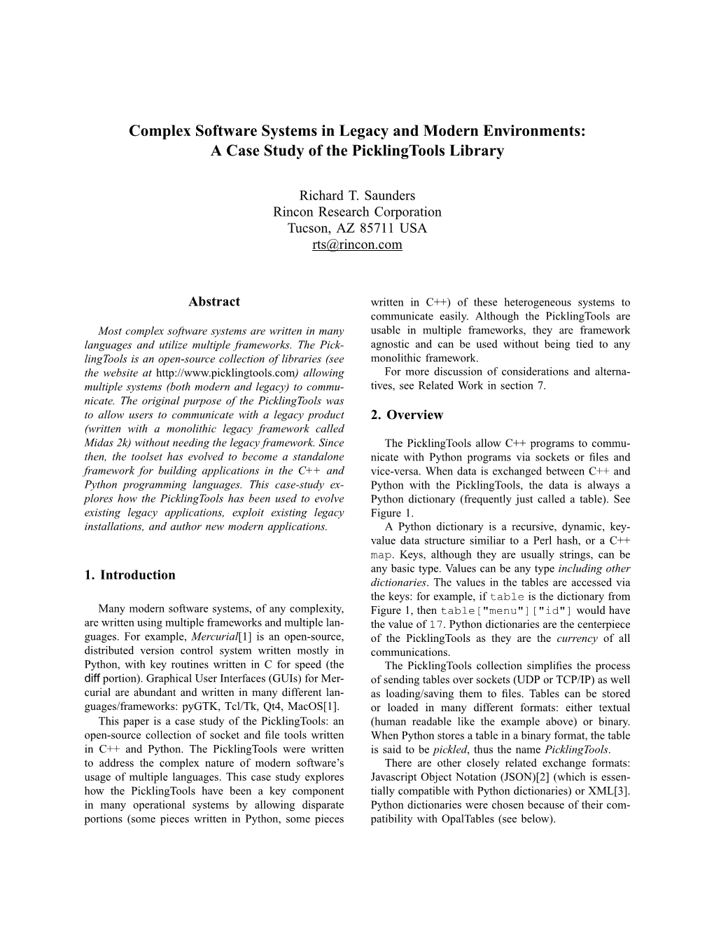 Complex Software Systems in Legacy and Modern Environments: a Case Study of the Picklingtools Library