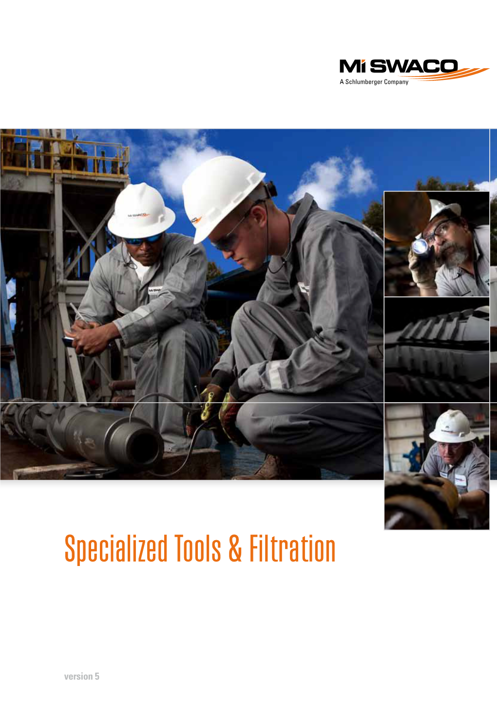 Specialized Tools & Filtration