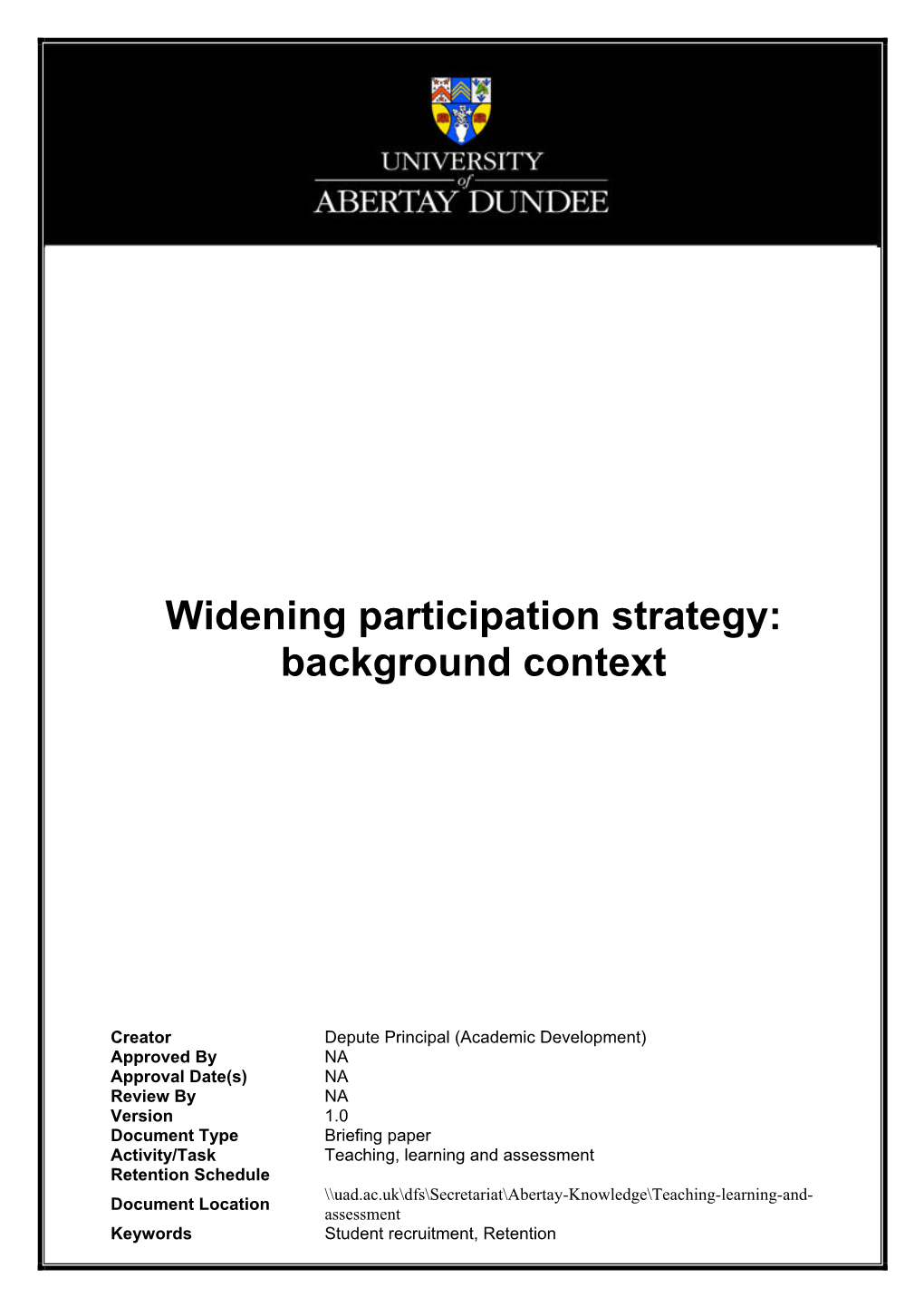 Widening Participation Strategy: Background Context
