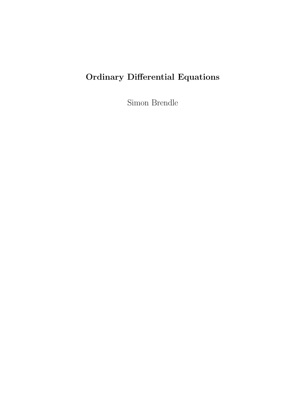 Ordinary Differential Equations Simon Brendle