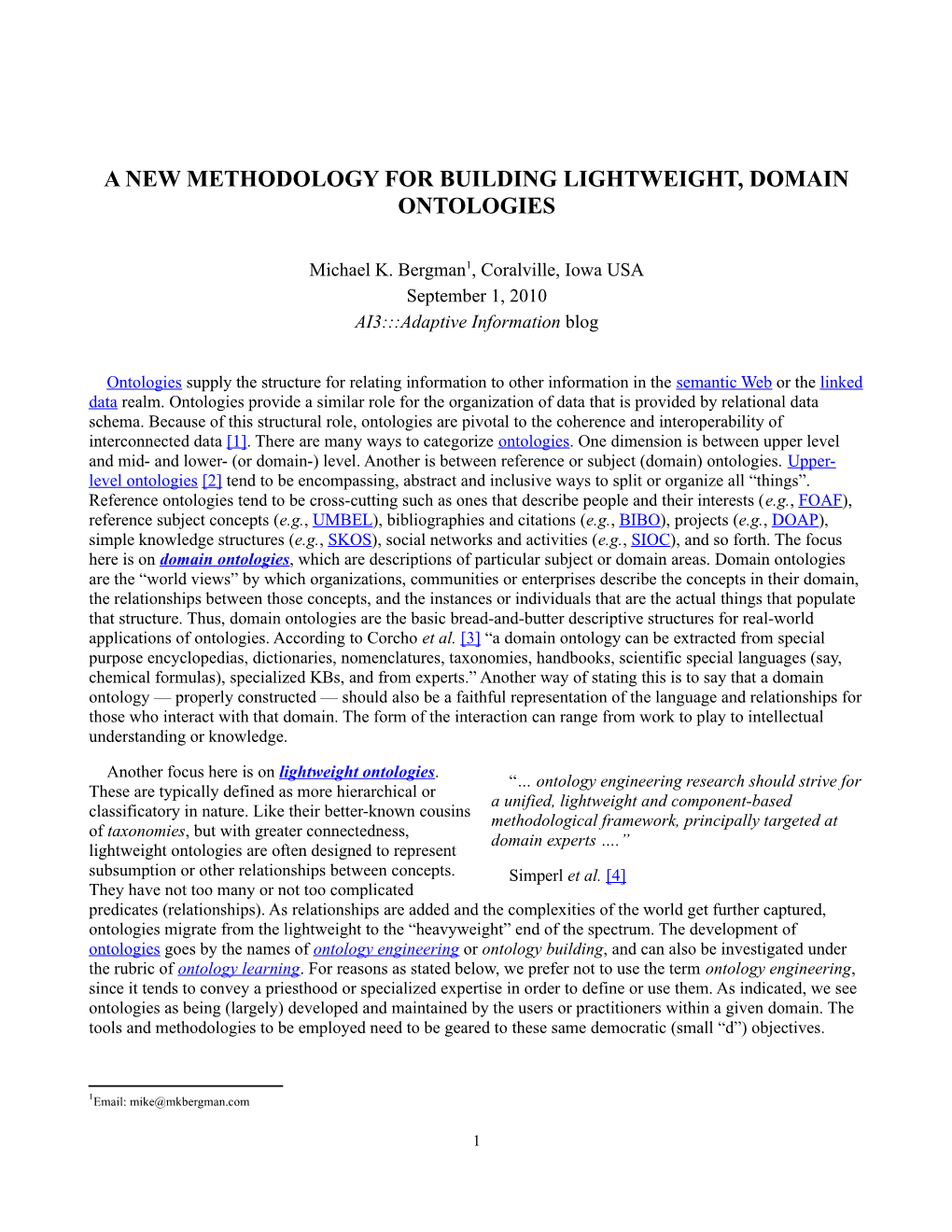 A New Methodology for Building Lightweight, Domain Ontologies