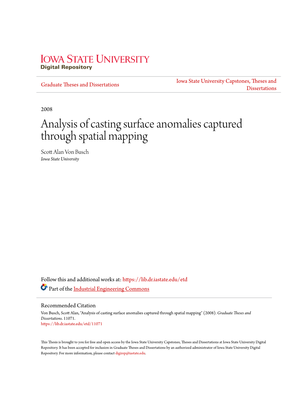 Analysis of Casting Surface Anomalies Captured Through Spatial Mapping Scott Alan Von Busch Iowa State University