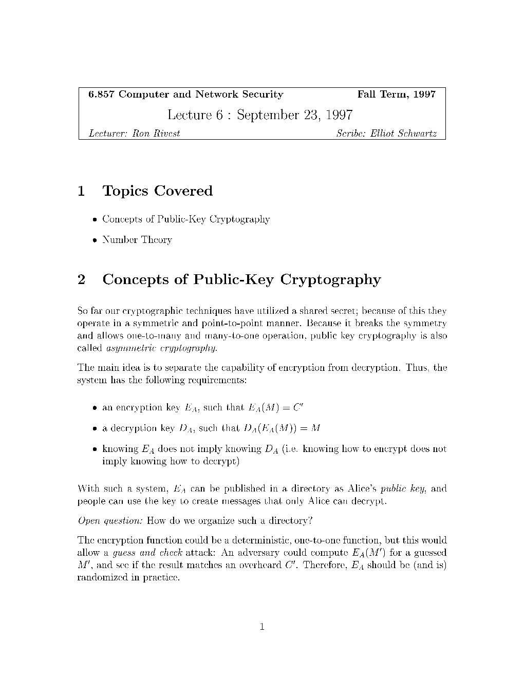 1 Topics Covered 2 Concepts of Public-Key Cryptography