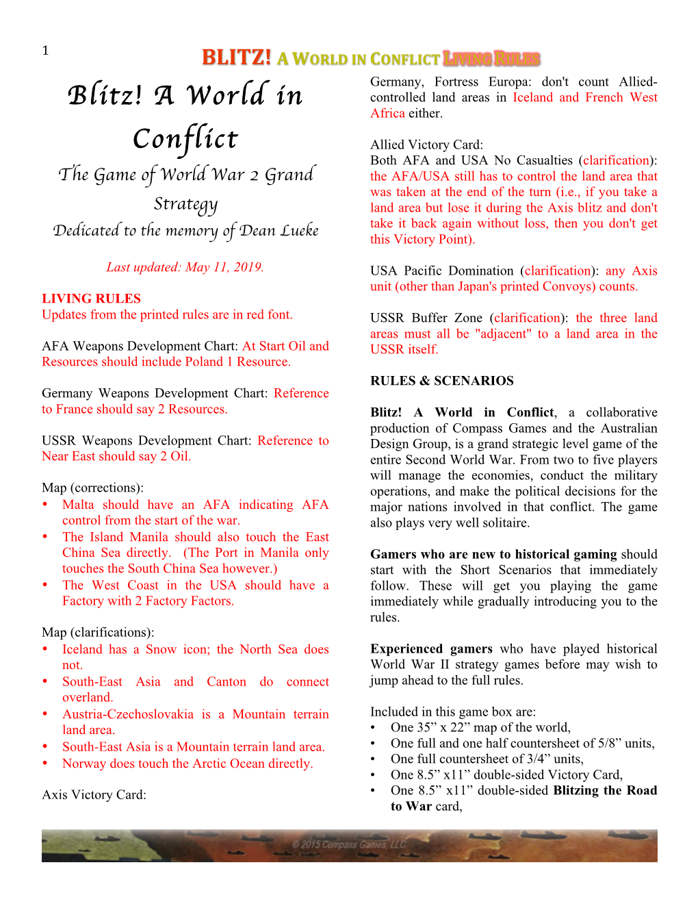 BLITZ! a WORLD in CONFLICT LIVING RULES Germany, Fortress Europa: Don't Count Allied- Controlled Land Areas in Iceland and French West Blitz! a World in Africa Either