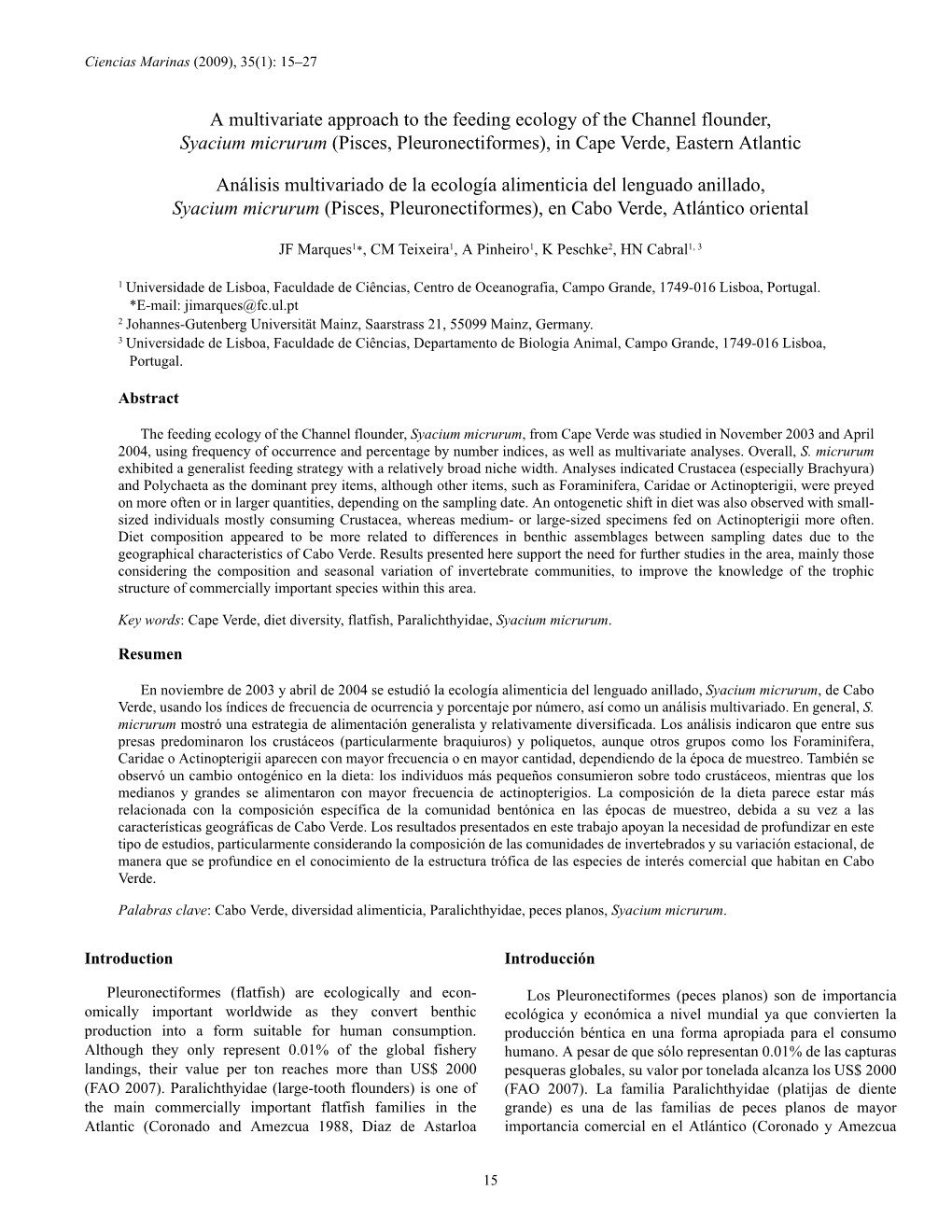 A Multivariate Approach to the Feeding Ecology of the Channel Flounder, Syacium Micrurum (Pisces, Pleuronectiformes), in Cape Verde, Eastern Atlantic