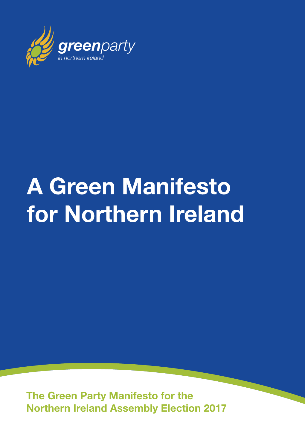 A Green Manifesto for Northern Ireland