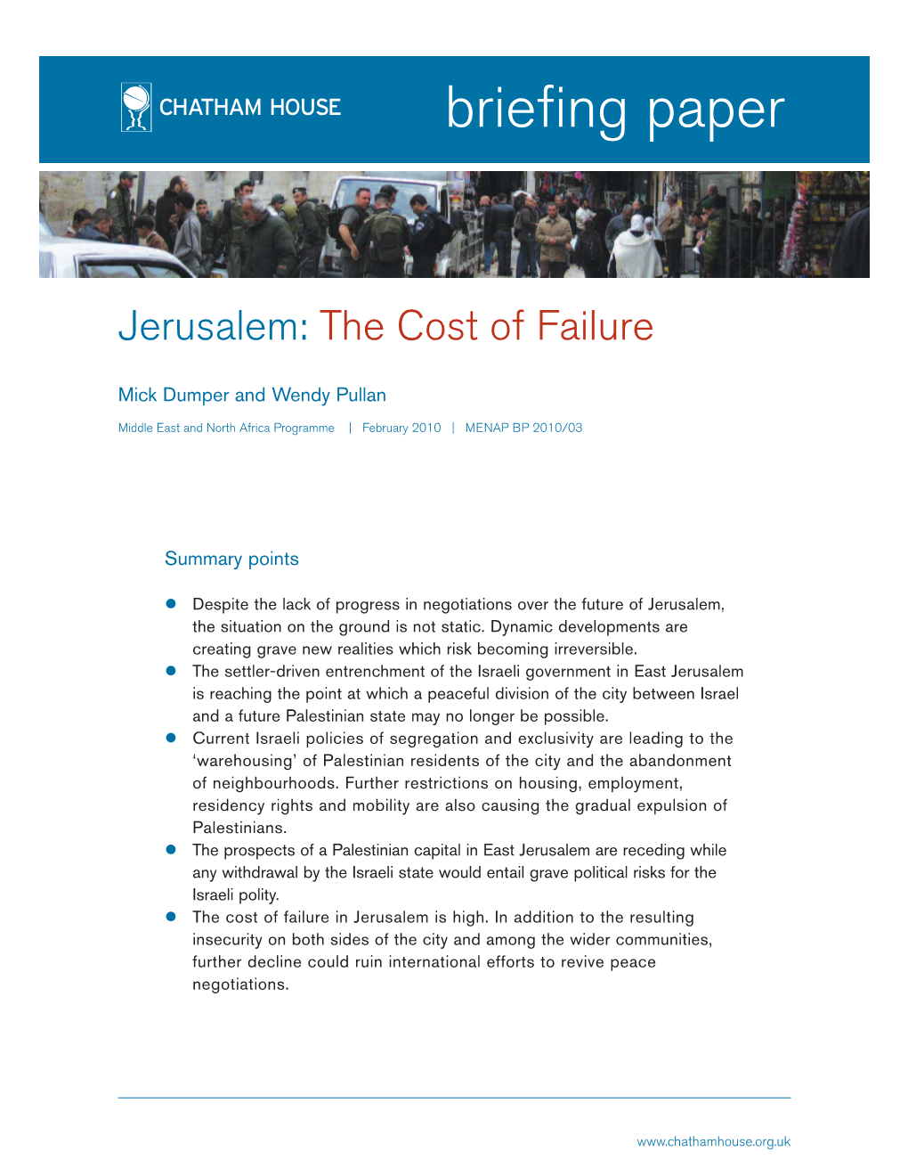 Jerusalem: the Cost of Failure