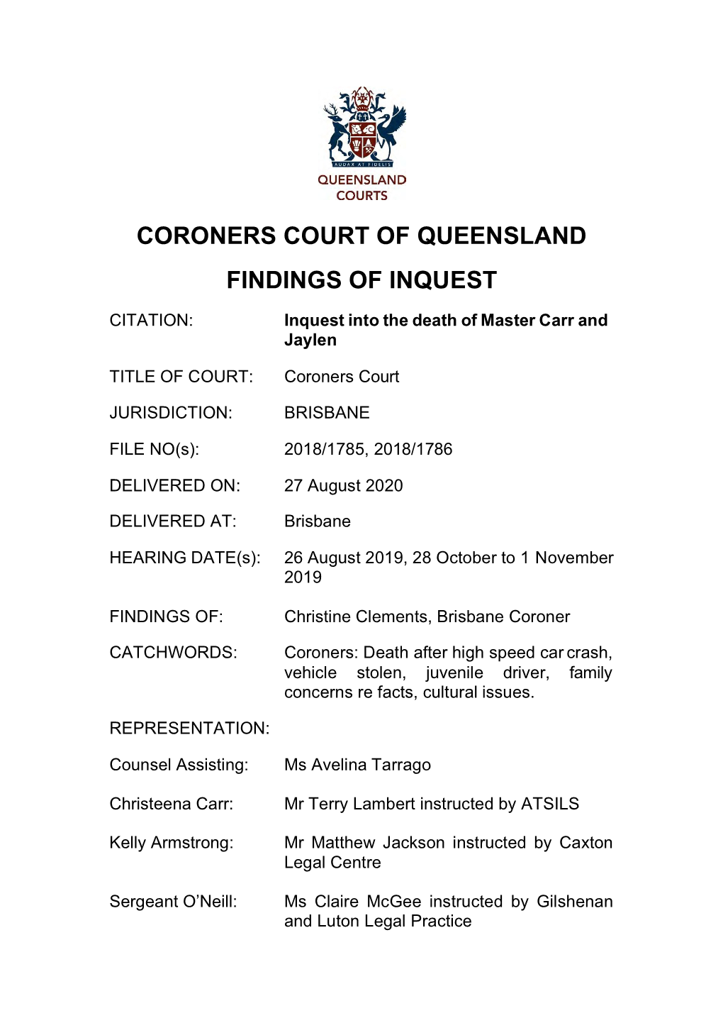 Findings of Inquest Into the Death of Master Carr and Jaylen