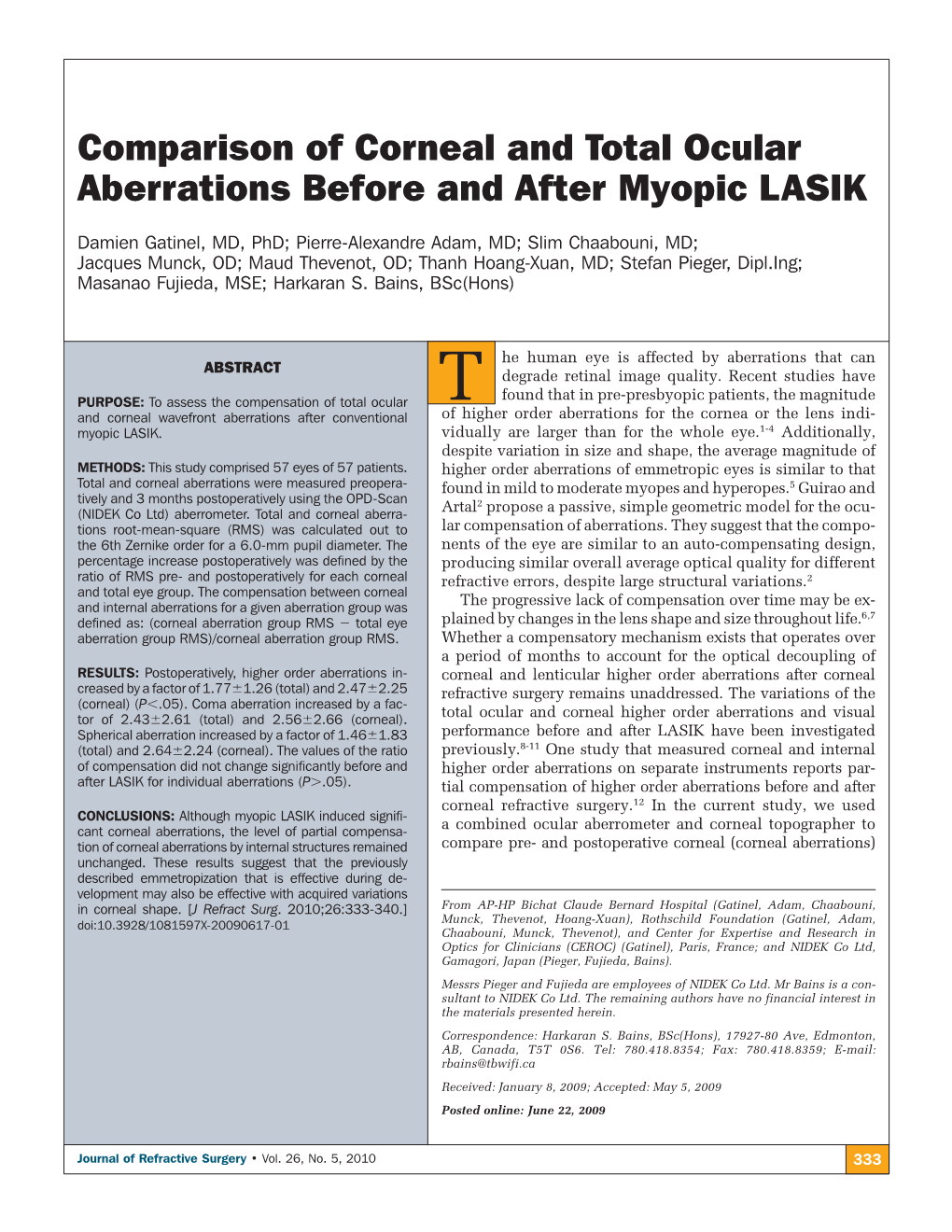 Comparison of Corneal and Total Ocular Aberrations Before and After Myopic LASIK