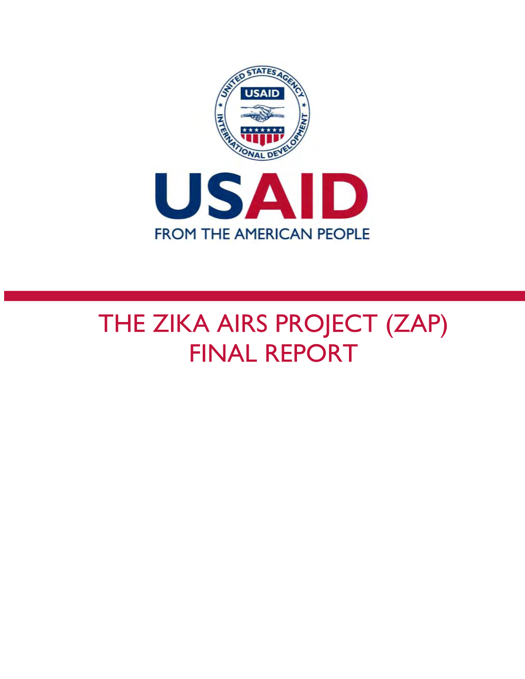 The Zika Airs Project (Zap) Final Report