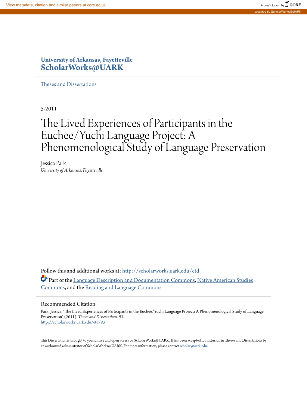 The Lived Experiences of Participants in the Euchee/Yuchi Language