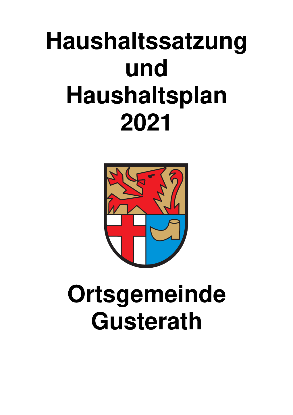 Haushaltssatzung Und Haushaltsplan 2021 Ortsgemeinde Gusterath