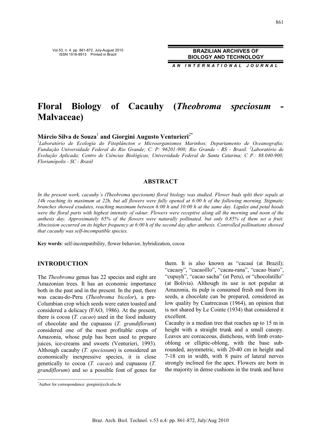 Floral Biology of Cacauhy (Theobroma Speciosum