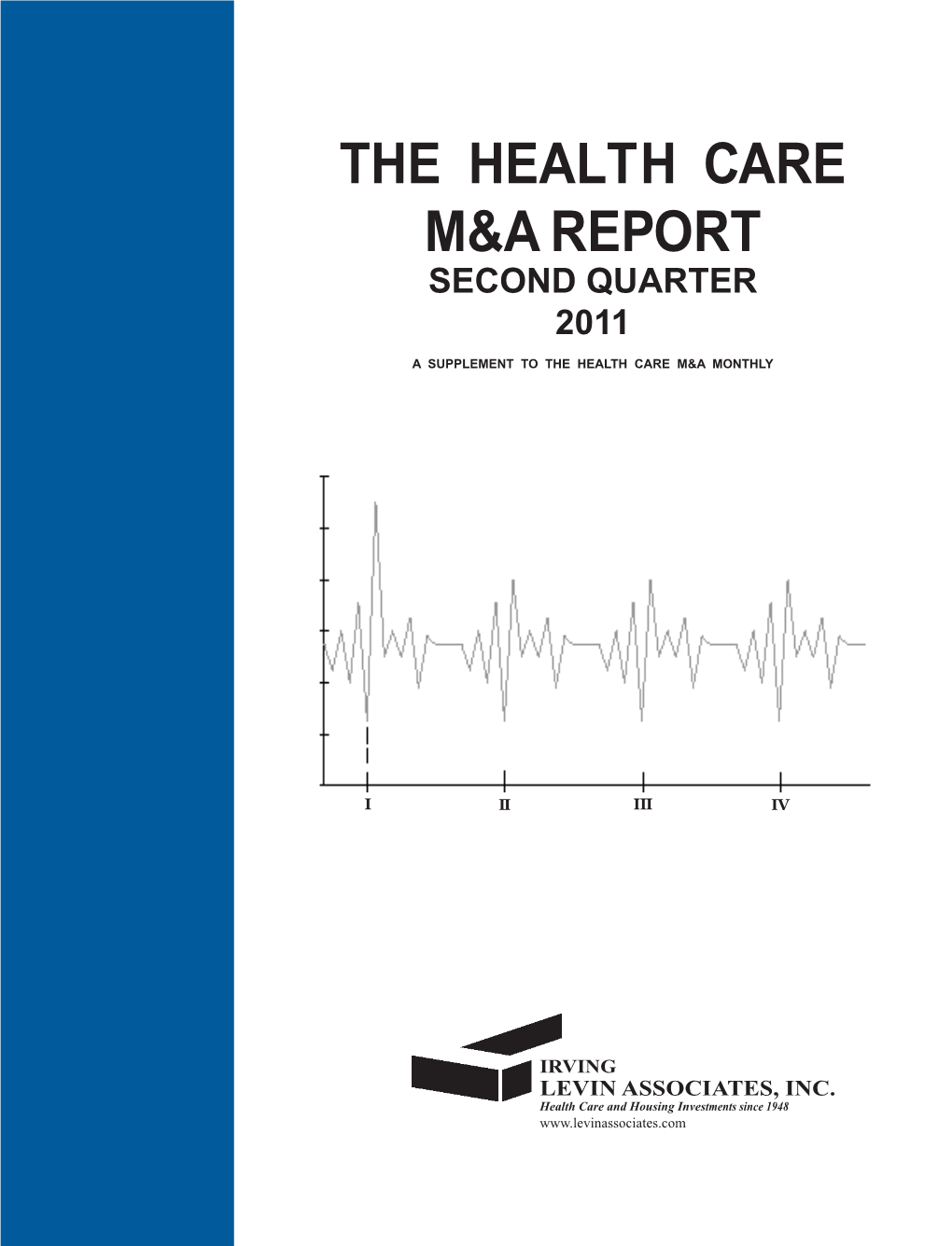 The Health Care M&A Report