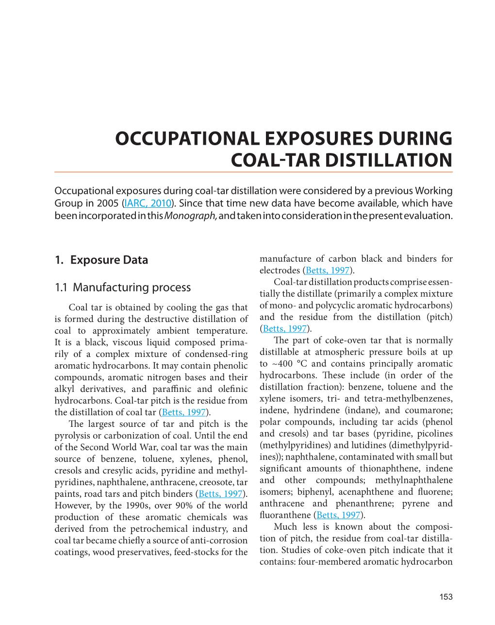 Occupational Exposures During Coal-Tar Distillation