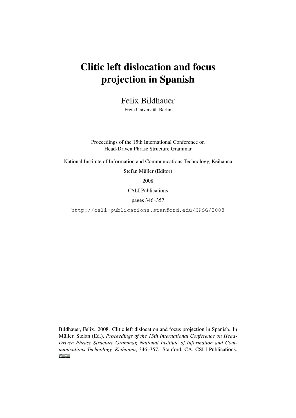 Clitic Left Dislocation and Focus Projection in Spanish