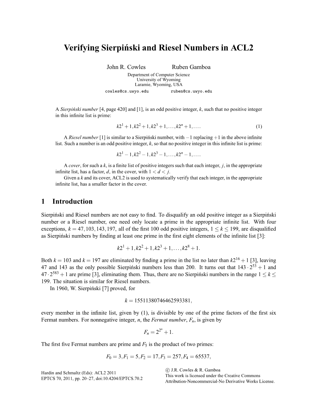 Verifying Sierpi´Nski and Riesel Numbers in ACL2