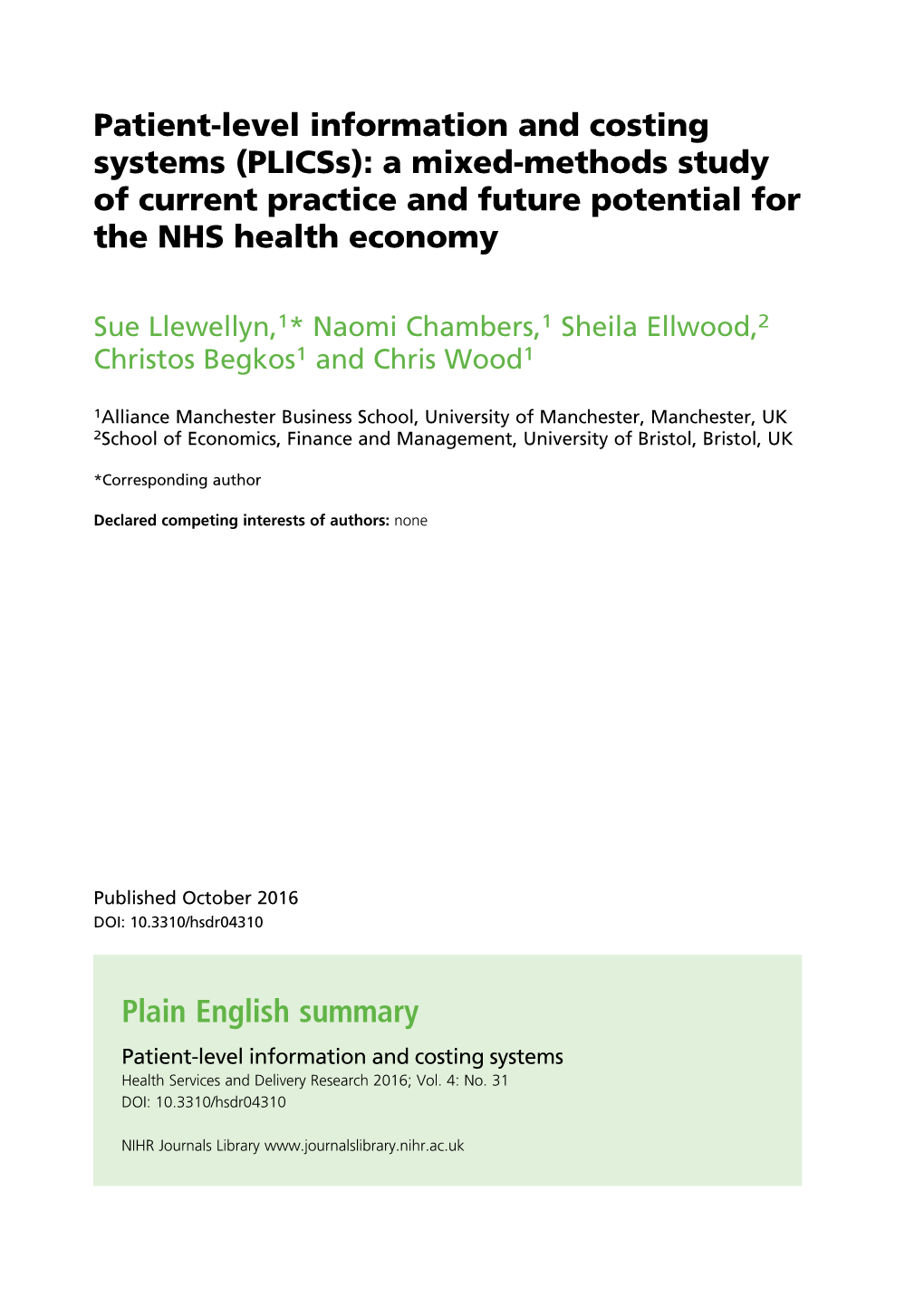 Patient-Level Information and Costing Systems (Plicss): a Mixed-Methods Study of Current Practice and Future Potential for the NHS Health Economy